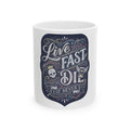 Live Fast Est Never — Mug — view 1