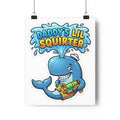 Daddy's Lil Squirter — Poster — view 3