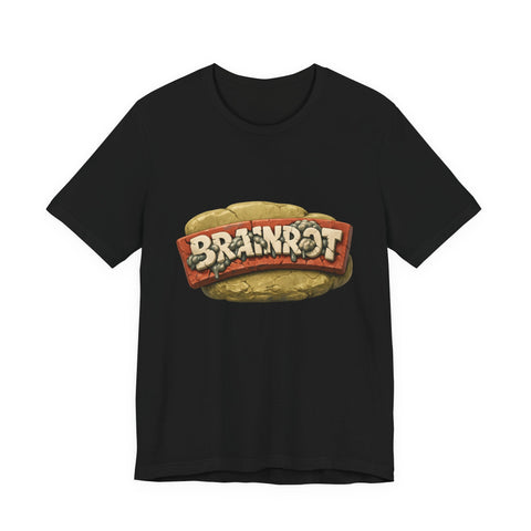 Brainrot — T-Shirt