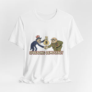 Spreading Democracy — Tee