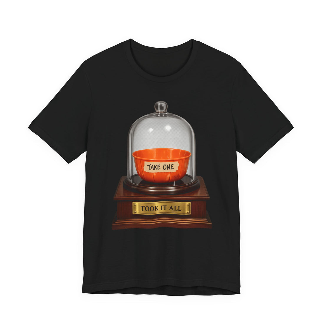 The Took It All Exhibit T-Shirt — Halloween Take One Bowl Museum Candy