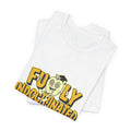 Fully Indoctrinated — Tee — view 7