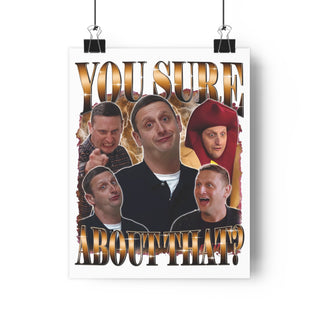 You Sure About That — Poster