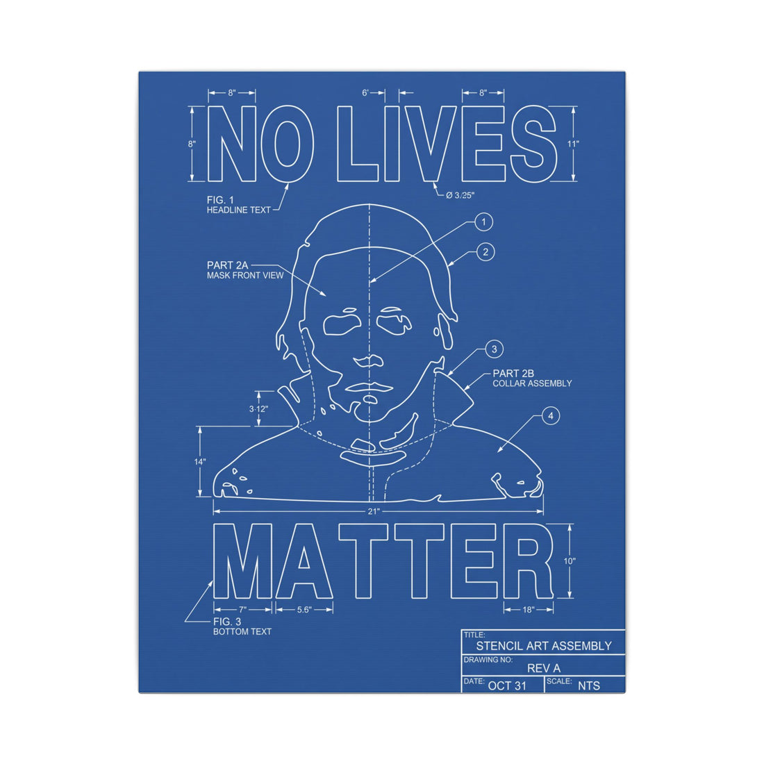 No Lives Matter Schematic — Canvas