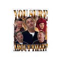 You Sure About That — Sticker — view 2