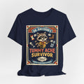 Tummy Ache Survivor — T-Shirt — view 17