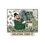 Cartoon rubber-hose style sticker showing inflation being 'fixed' with a lever, cheerful colors, deadpan economic humor