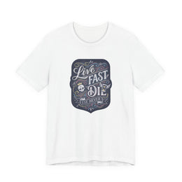 Live Fast Est Never — Tee