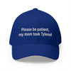 Please Be Patient, My Mom Took Tylenol