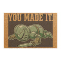 You Made It — Doormat — view 1