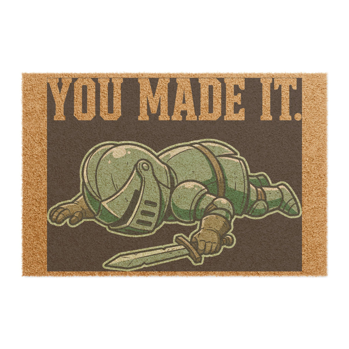 You Made It — Doormat