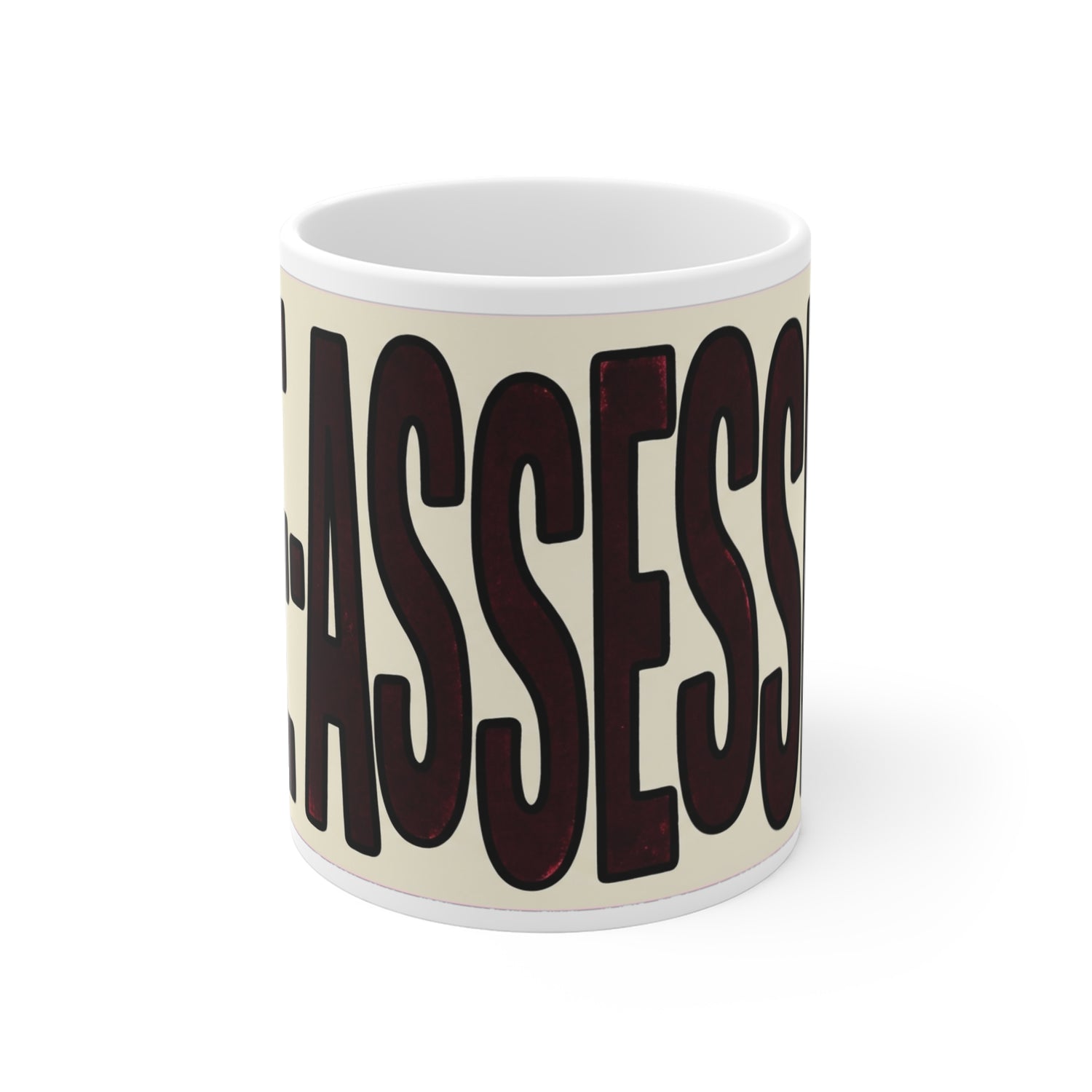 RE-ASSESSED — Mug