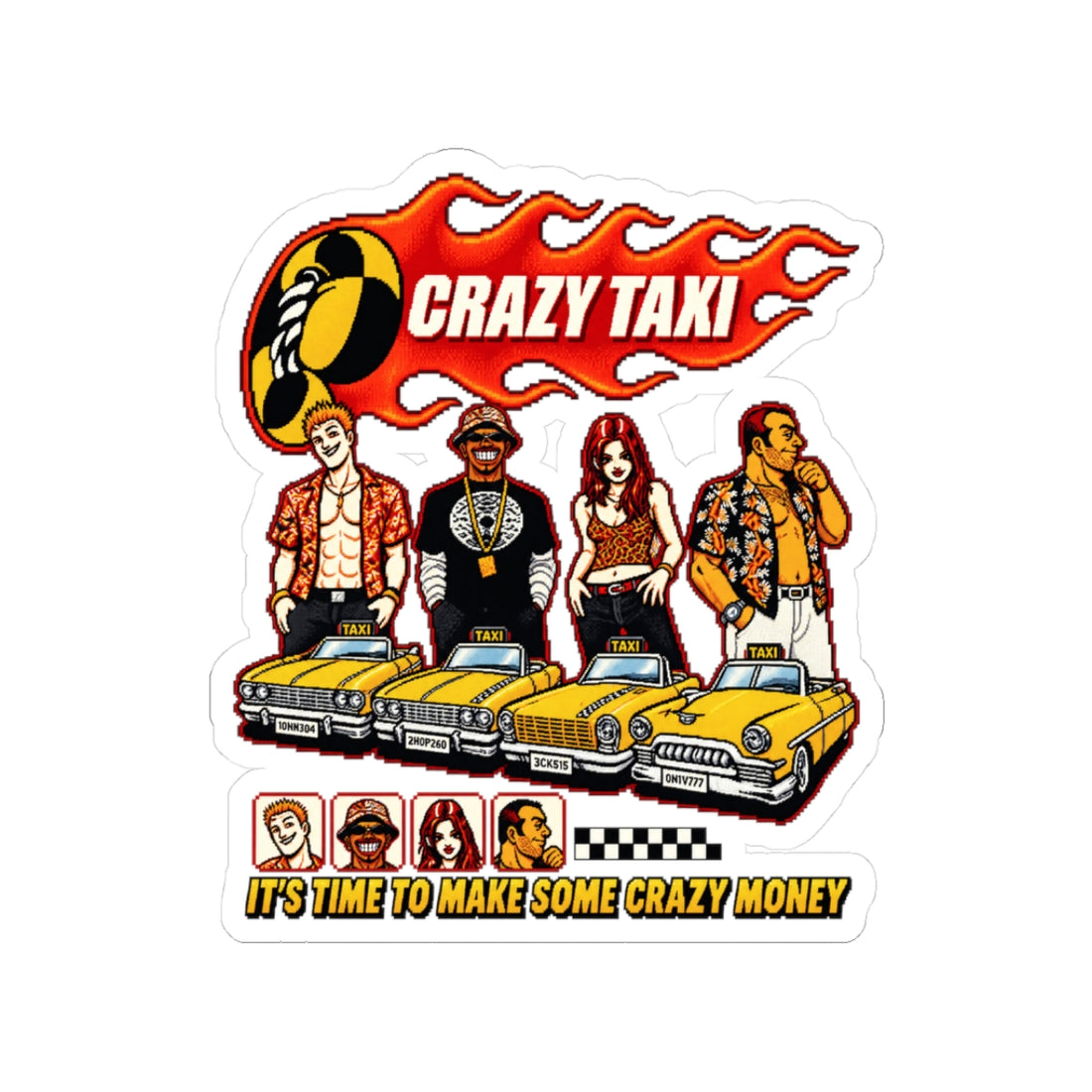 Time To Make Some Crazy Money Sticker — Taxi Sega Arcade Retro Gaming