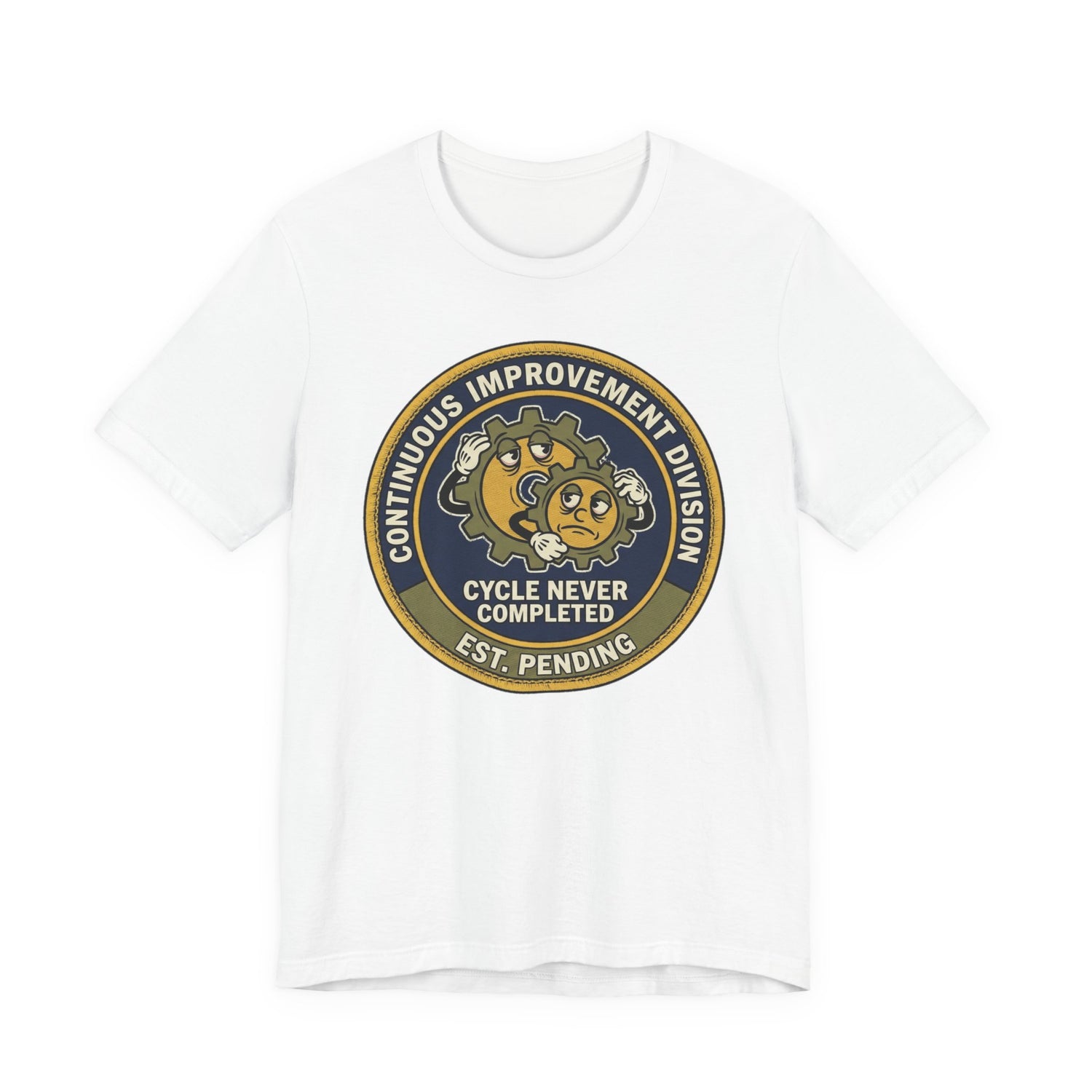 Continuous Improvement Division — Cycle Never Completed — Tee