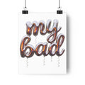 My Bad — Poster