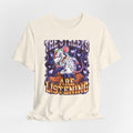 The Streets Are Listening — Tee — view 14