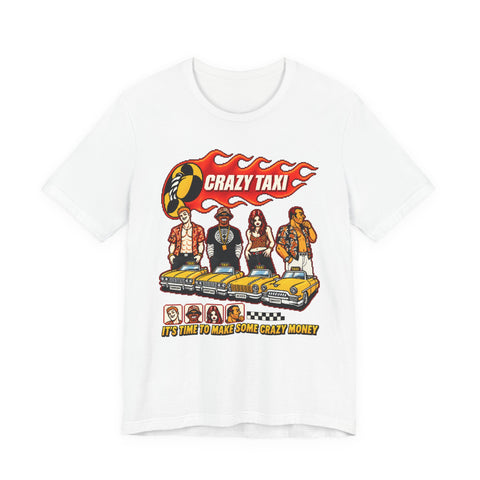 Time To Make Some Crazy Money T-Shirt — Taxi Sega Arcade Retro Gaming