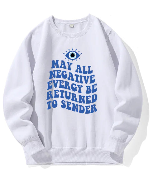 Return to Sender Sweatshirt – Bad Vibes Not Accepted
