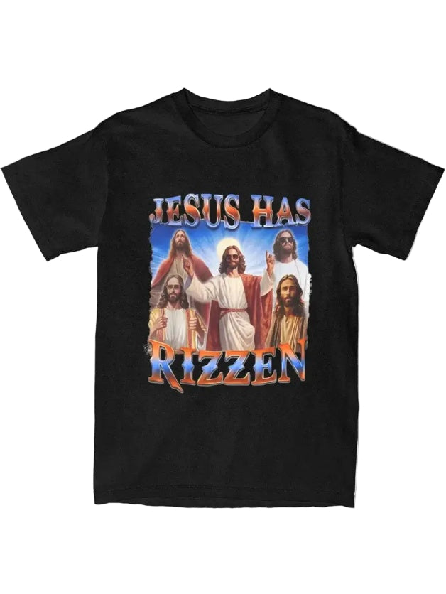 Jesus Has Rizzen T-Shirt (Limited Resurrection Drip Edition)