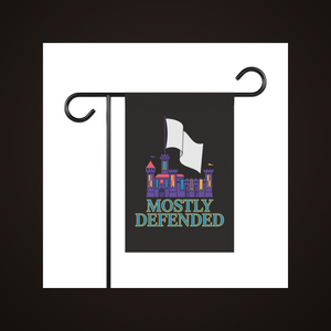 Mostly Defended — Garden Flag