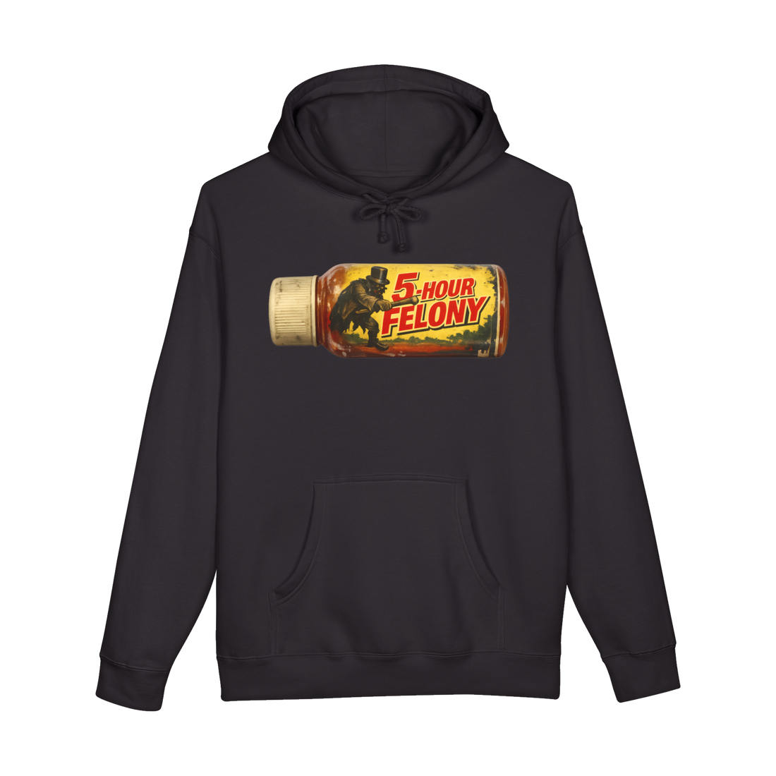 5-Hour Felony — Hoodie — Black