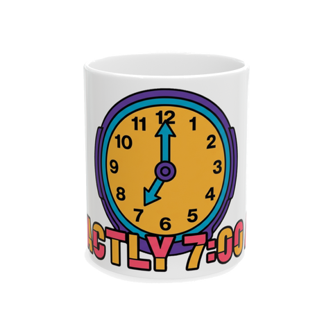 White ceramic coffee mug referencing the 7:00 AM Sharp joke about showing up at the wrong time.