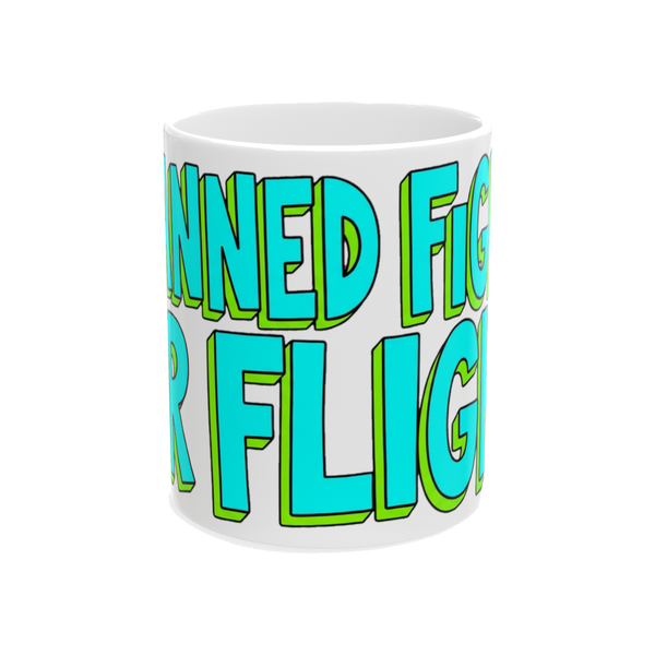 Canned Fight-Or-Flight — Mug