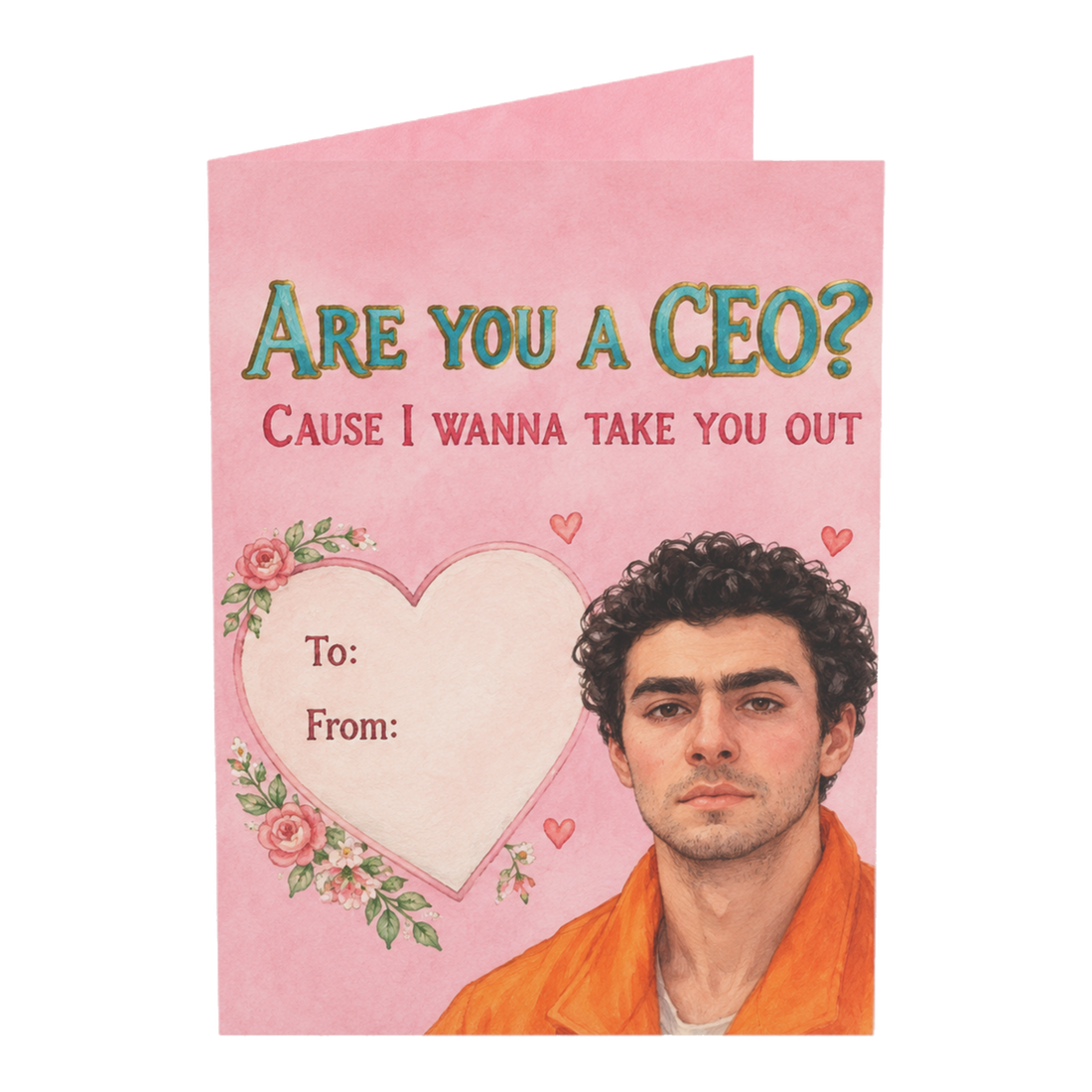 CEO Take You Out Dark Humor Valentine's Day Greeting Card — 3.5" x 4.9" (Vertical) / Coated (both sides) / 1 pc
