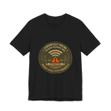 Chronically Online Disaster Response, Incident #69420, Authorized Personnel Only — T-Shirt