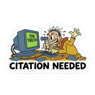 Citation Needed Sticker — Funny Edit War Laptop Decal