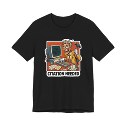 Citation Needed Shirt — Funny Wikipedia Editor Tee
