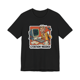 Citation Needed Shirt — Funny Wikipedia Editor Tee