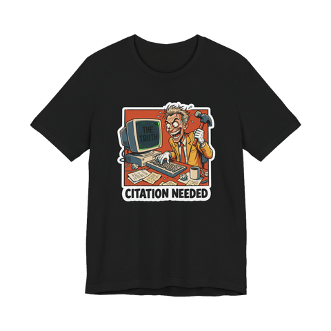 Citation Needed Shirt — Funny Wikipedia Editor Tee — Black
