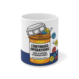 Continued Operations Prescription Mug — Funny Corporate Gift