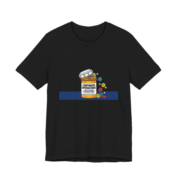 Continued Operations Prescription Shirt — Funny Dystopian Tee