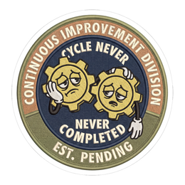 Continuous Improvement Division — Funny Corporate Sticker