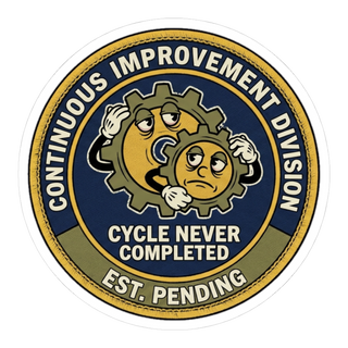 Continuous Improvement Division — Funny Corporate Sticker