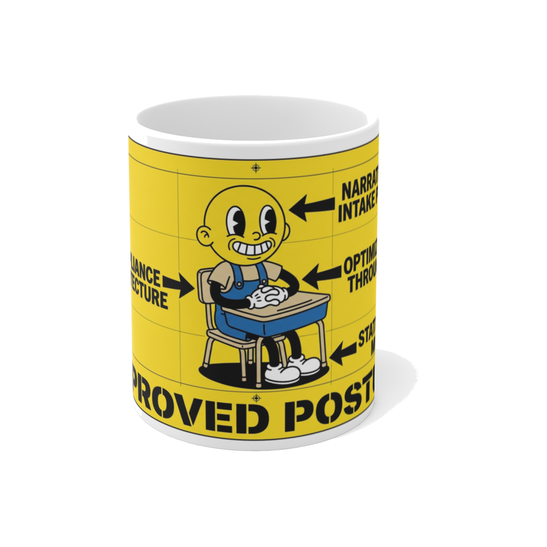 Correct Seating Posture Re-Education — Funny Office Mug