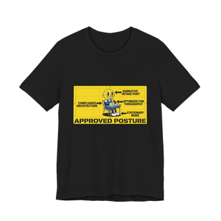 Correct Seating Posture For Re-Education Funny Dystopian T-Shirt