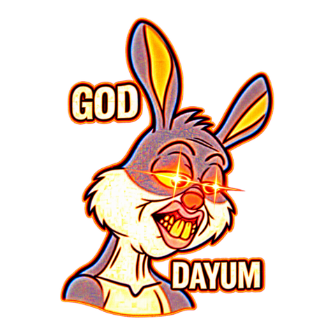 Deep Fried God Dayum Sticker — Bugs Bunny Meme Cursed Image Brain Rot — White