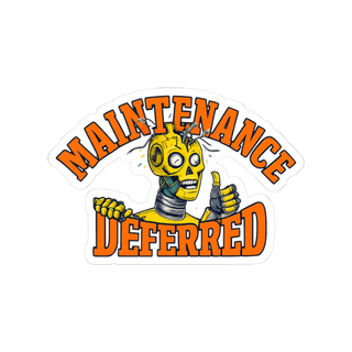 Deferred Maintenance — Funny Crash Test Dummy Sticker