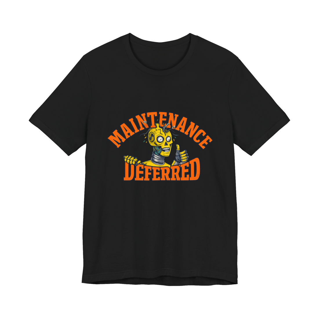 Deferred Maintenance Shirt - Funny Graphic Tee — Black