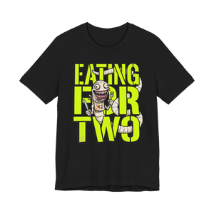Eating For Two Tapeworm — Funny Novelty Shirt