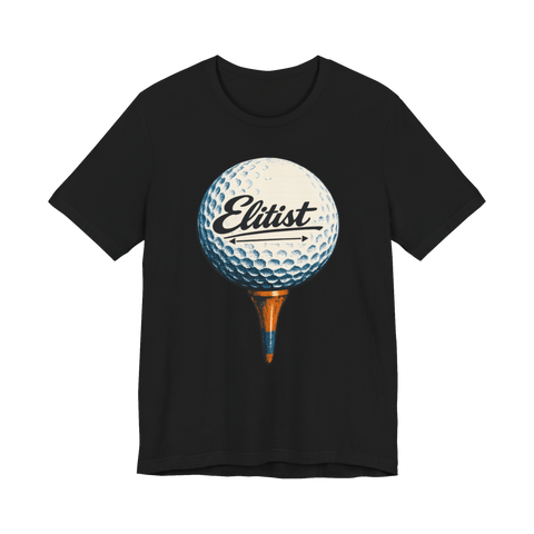 Golf ball on a tee with the Titleist script logo rewritten to read Elitist, on a t-shirt — Black