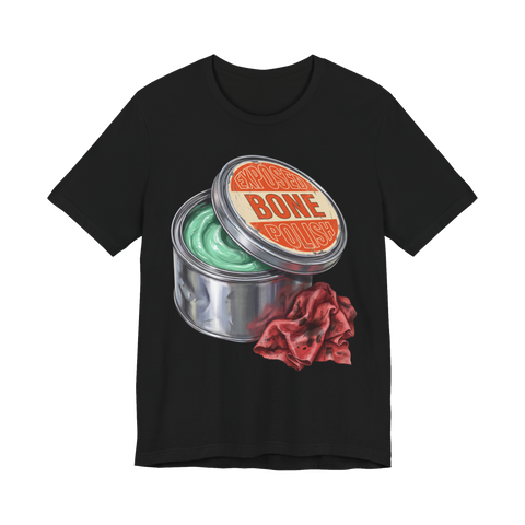 Garage wax tin of green toothpaste labeled EXPOSED BONE POLISH with a shop rag, on a t-shirt — Black