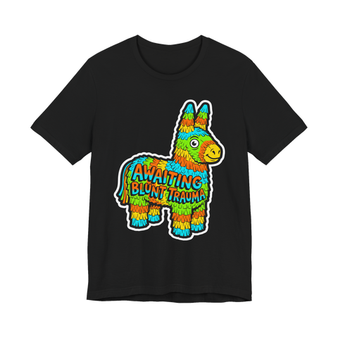 Rainbow donkey pinata labeled AWAITING BLUNT TRAUMA, on a t-shirt — Black
