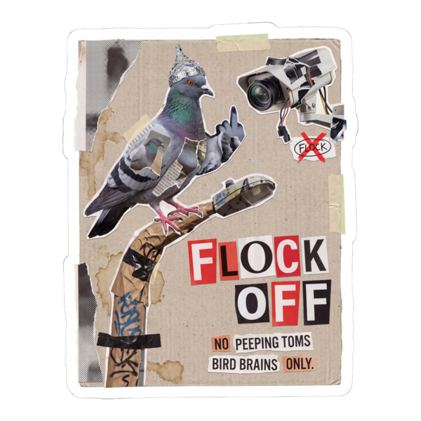 Flock Off — Funny Birds Aren't Real Surveillance Sticker — White