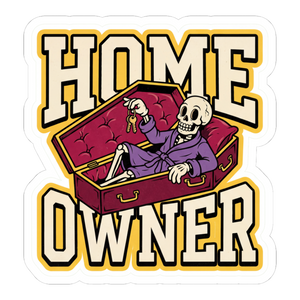 Forever Home Coffin Sticker — Funny Real Estate Joke — White