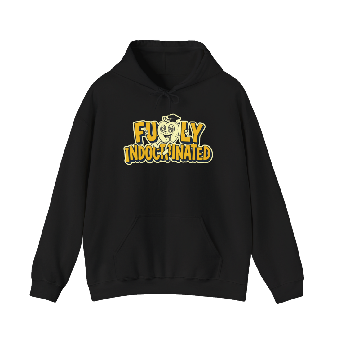Fully Indoctrinated Hoodie — Funny Retro Mascot Sweatshirt