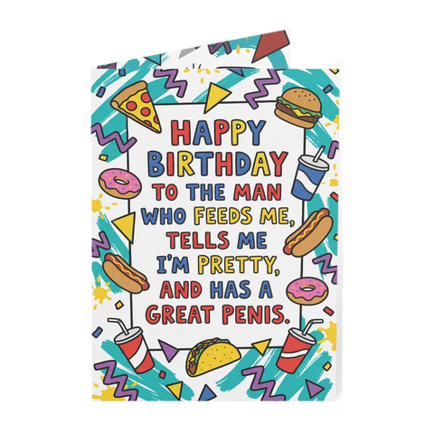 Funny Feeds Me Tells Me I'm Pretty Husband Partner Birthday Card — 3.5" x 4.9" (Vertical) / Coated (both sides) / 1 pc